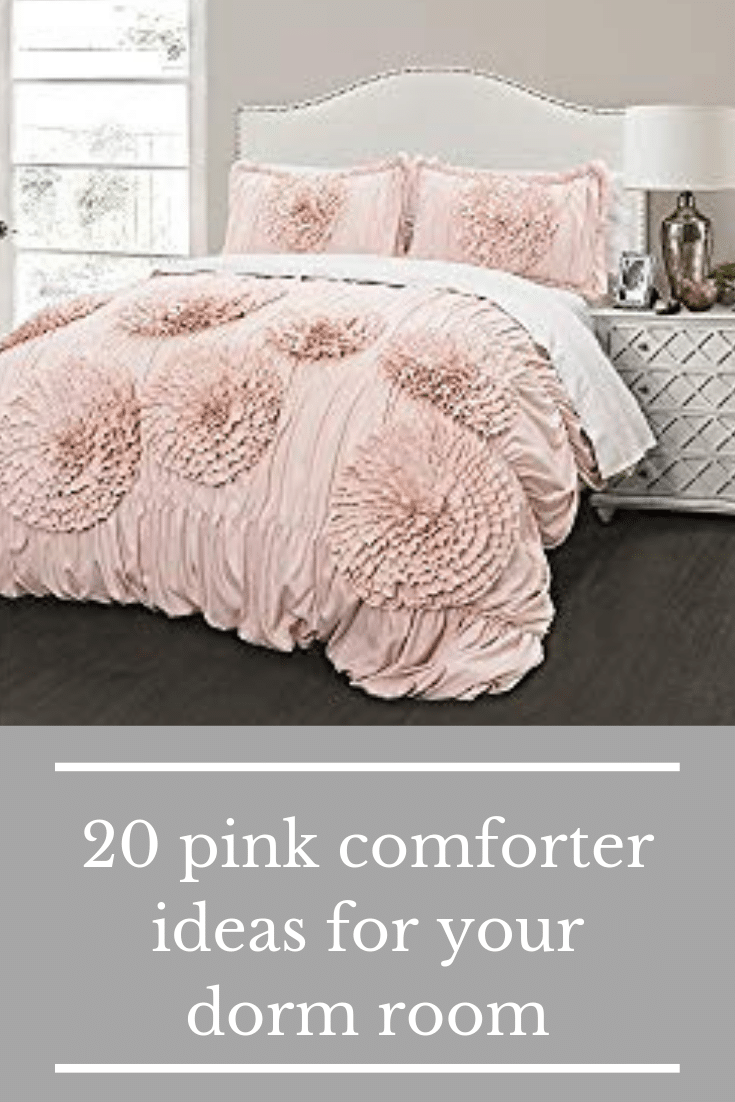 Dorm Room Idea:  12 PINK bedding options
