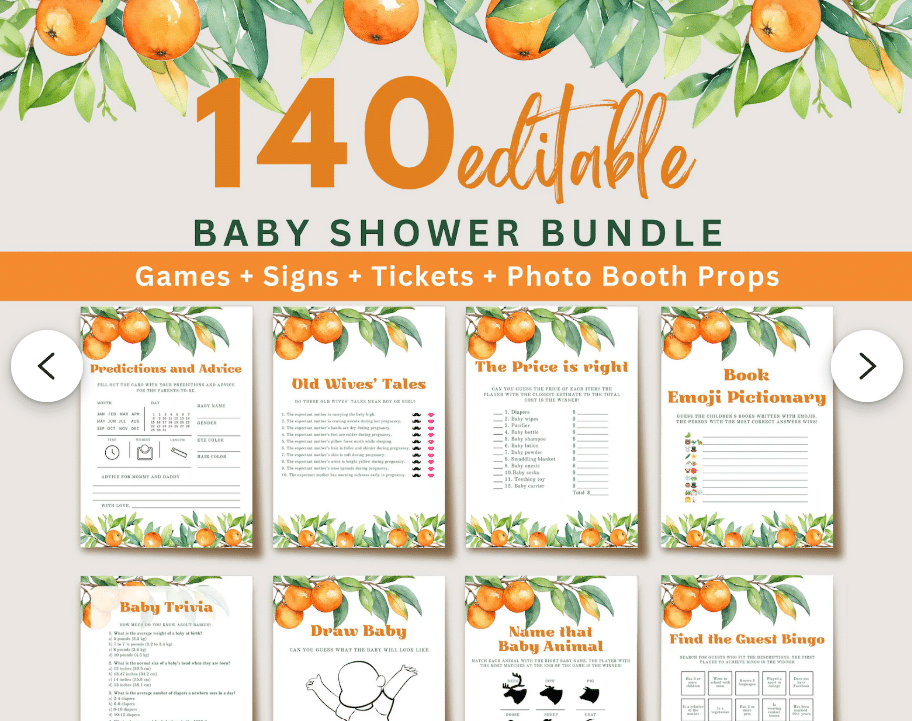 Citrus‑themed baby shower printable bundle featuring 140 editable templates, including games, signs, tickets, and photo booth props. Designs have orange and greenery borders with sample pages such as Predictions and Advice, Old Wives’ Tales, The Price Is Right, Baby Trivia, Emoji Pictionary, Name That Baby Animal, Draw Baby, and Find the Guest Bingo.